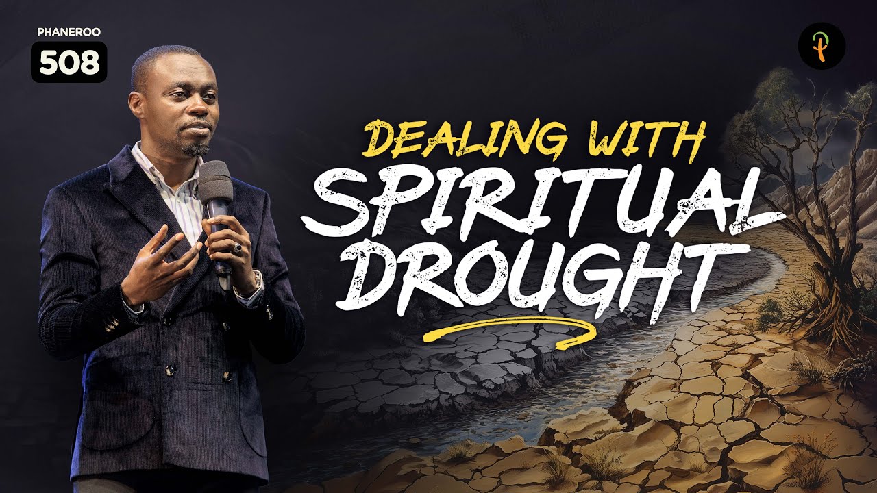 Dealing With Spiritual Drought | Phaneroo Service 508 | Apostle Grace Lubega