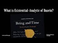 What is Existential-Analytic of Dasein? | Martin Heidegger, Principia Ontologia | Western Philosophy