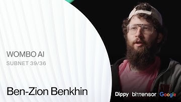 Ben-Zion Benkhin | WOMBO AI Subnet 39/36 | Bittensor x Google x Dippy Open-Source AI Summit