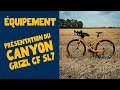 Test vlo  prsentation du canyon grizl cf sl7 mon vlo de gravel tout en carbone