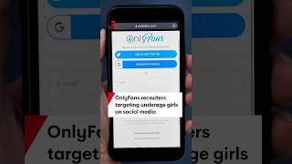Onlyfans Recruiters Targeting Underage Girls On Social Media