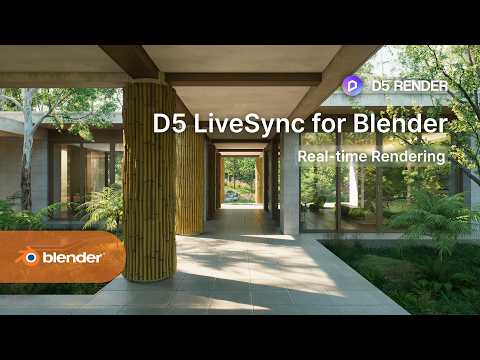 D5 LiveSync for Blender | Complete Real-Time Rendering Workflow Tutorial