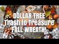 DOLLAR TREE TRASH TO TREASURE FALL WREATH! Use Dollar Tree Items to Upcycle an Old Wreath!