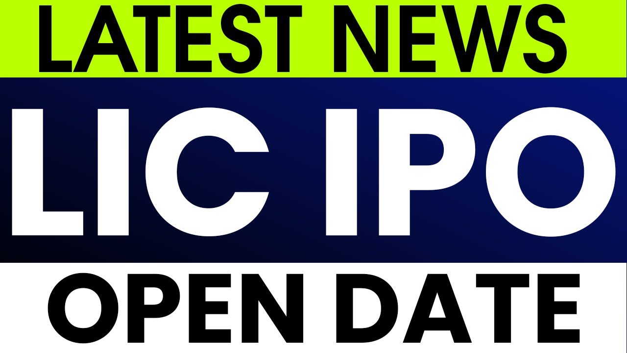 LIC IPO DATES💥 LIC IPO LATEST NEWS • LIC IPO POLICYHOLDERS QUOTA & DISCOUNT • PRICE BAND DETAILS