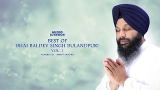 Best of bhai baldev singh bulandpuri ...