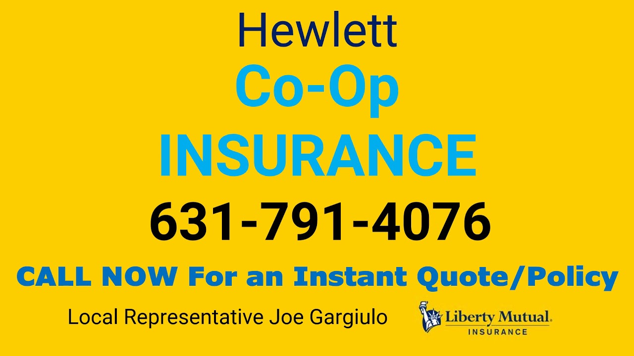 Hewlett Co-Op Insurance 631-791-4076