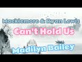 Macklemore Ryan Lewis Can T Hold Us Lyrics Madilyn Bailey Showroom Partners Entertainment Macklemore Ryan Lewis Can T Hold Us Lyrics Madilyn Bailey Showroom Partners Entertainment