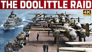 The Doolittle Raid: Full Documentary | The B25 Raid Over Tokyo In Retaliation For Pearl Harbor