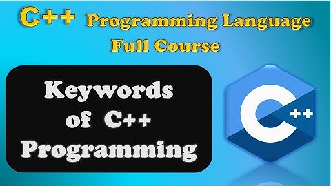 Keywords in c++ | Keywords in C++ in hindi | C++ programming