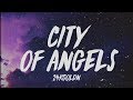 24KGoldn - City Of Angels (Lyrics) "I sold my soul to the devil for designer"