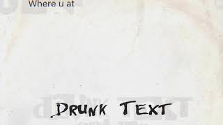 Spadez - Drunk Text