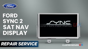 FORD SYNC 2 Sat Nav Display Touchscreen Faulty? Models Ford, All Models from 2012 - 2018 FIXED!!