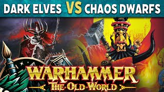 Dark Elves vs Chaos Dwarfs Warhammer The Old World Live Battle Report