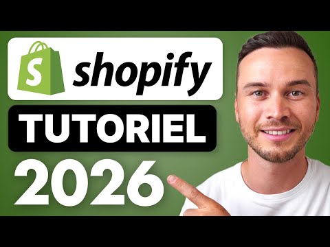 Tutoriel Shopify pour Débutants 2026 – Guide Complet de Configuration de la Boutique