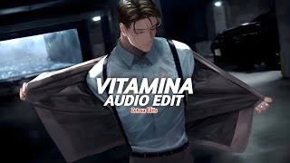 vitamina (tiktok version) - jombriel, dfzm [edit audio]