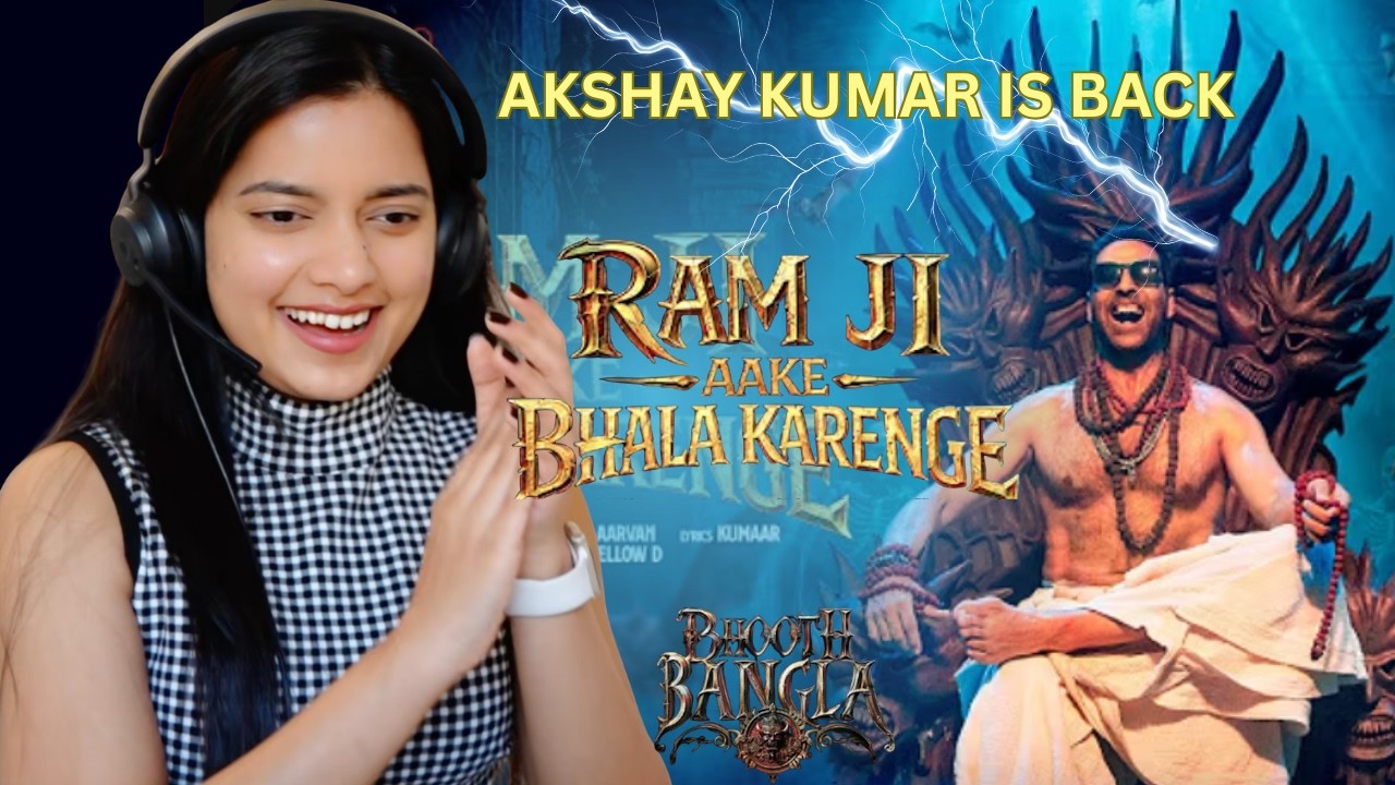 REACTS ON RAM JI AAKE BHALA KARENGE | BHOOT BANGLA | AKSHAY KUMAR