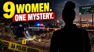 9 Women Found Dead in Ekurhuleni: Are These Murders Connected