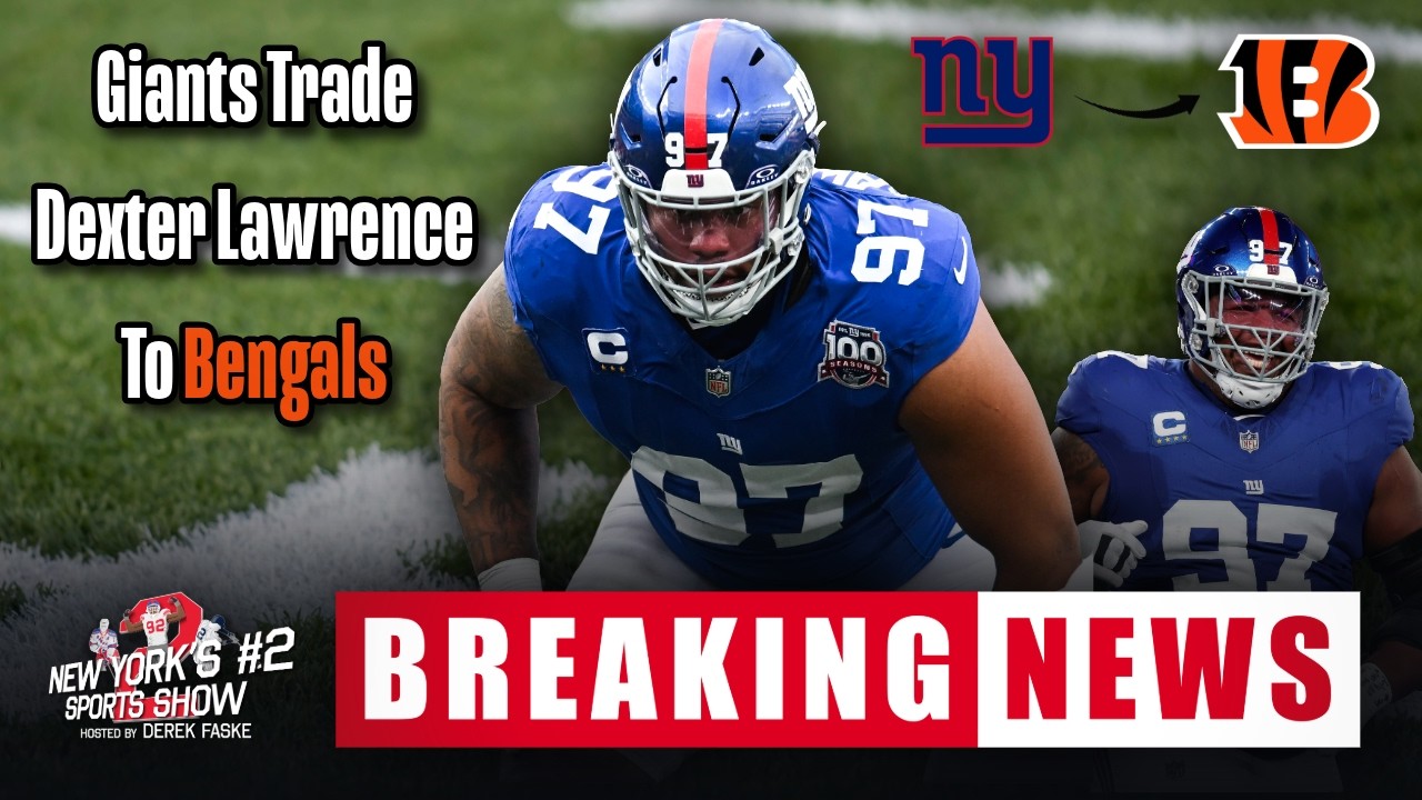 Giants trade Dexter Lawrence to Bengals for No.10 overall pick in 2026 NFL Draft