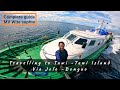 TAWI - TAWI travels via Jolo Bongao shortcut #MV Wita Sophia #jolo port #tawitawi