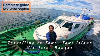 TAWI - TAWI travels via Jolo Bongao shortcut #MV Wita Sophia #jolo port #tawitawi