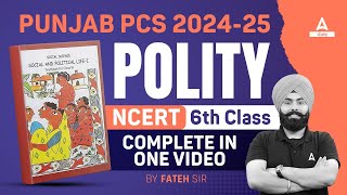 PUNJAB PCS 2024-25 | NCERT 6TH CLASS COMPLETE IN ONE VIDEO |BY FATEH SIR