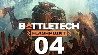 BattleTech | Flashpoint | Episode  04