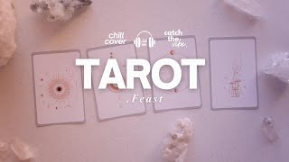 Download Lagu Tarot - .Feast 🌿🎧 Chill Aja Cover MP3 Download Lagu Tarot - .Feast 🌿🎧 Chill Aja Cover MP3