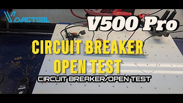 How to Perform a Circuit Breaker Open Test with V500 PRO | Automotive Circuit Diagnostics Tool