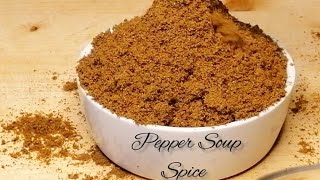 Pepper Soup Spice Recipe | Nigerian Pepper Soup Spice Recipe @itsallfoodafrica