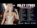 Miley Cyrus - Greatest Hits - Best Songs - PlayList 2023