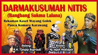 Wayang Golek Panca Komara Darmakusumah Nitis (Audio Kaset) - R.H. Tjetjep Supriadi