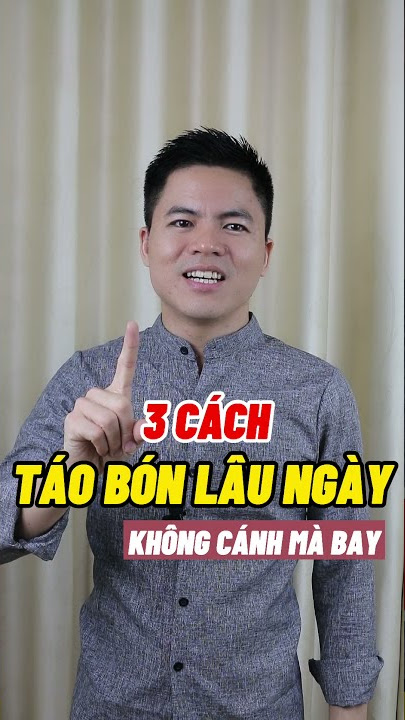 3 cách trị táo bón lâu ngày #DienChan #Shorts