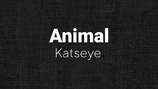 Katseye - Animal (LIRIK TERJEMAHAN ENG/INDO)