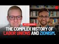 Israelpalestine conflict zionism  us labor unions us imperialism w jeff schuhrke palestine
