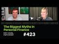 The Biggest Myths in Personal Finance | Rational Reminder 423 Episode cover