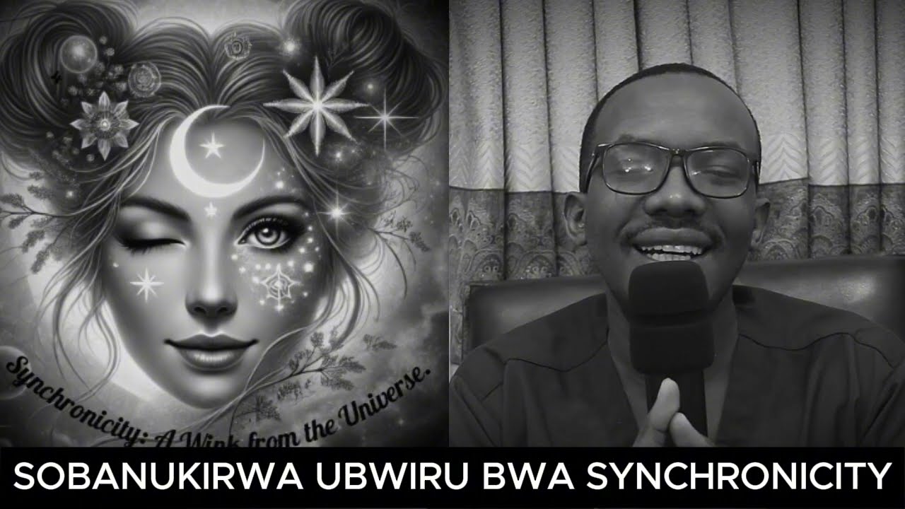 NTUZONGERA KWIRENGAGIZA IJWI RY'UMUTIMANA WAWE NUMARA KUMVA UBWIRU BWA SYNCHRONICITY