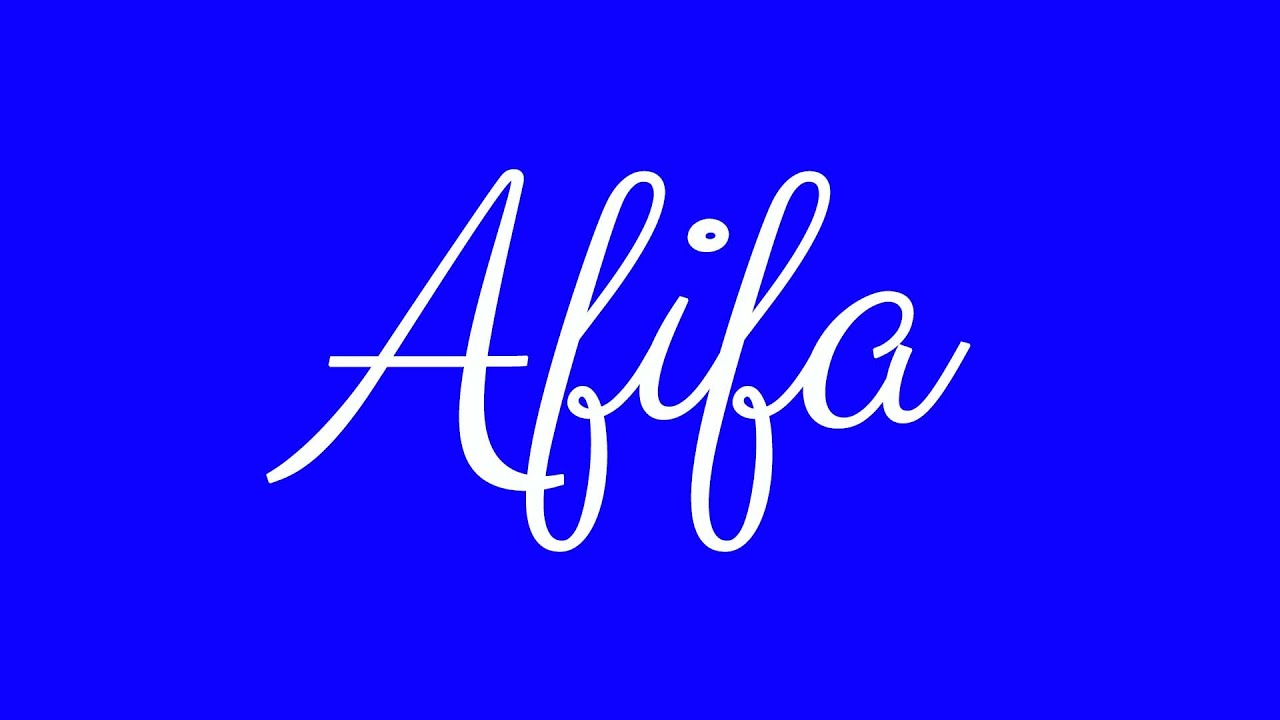 Afifa English Cursive Handwriting Tutorial - YouTube