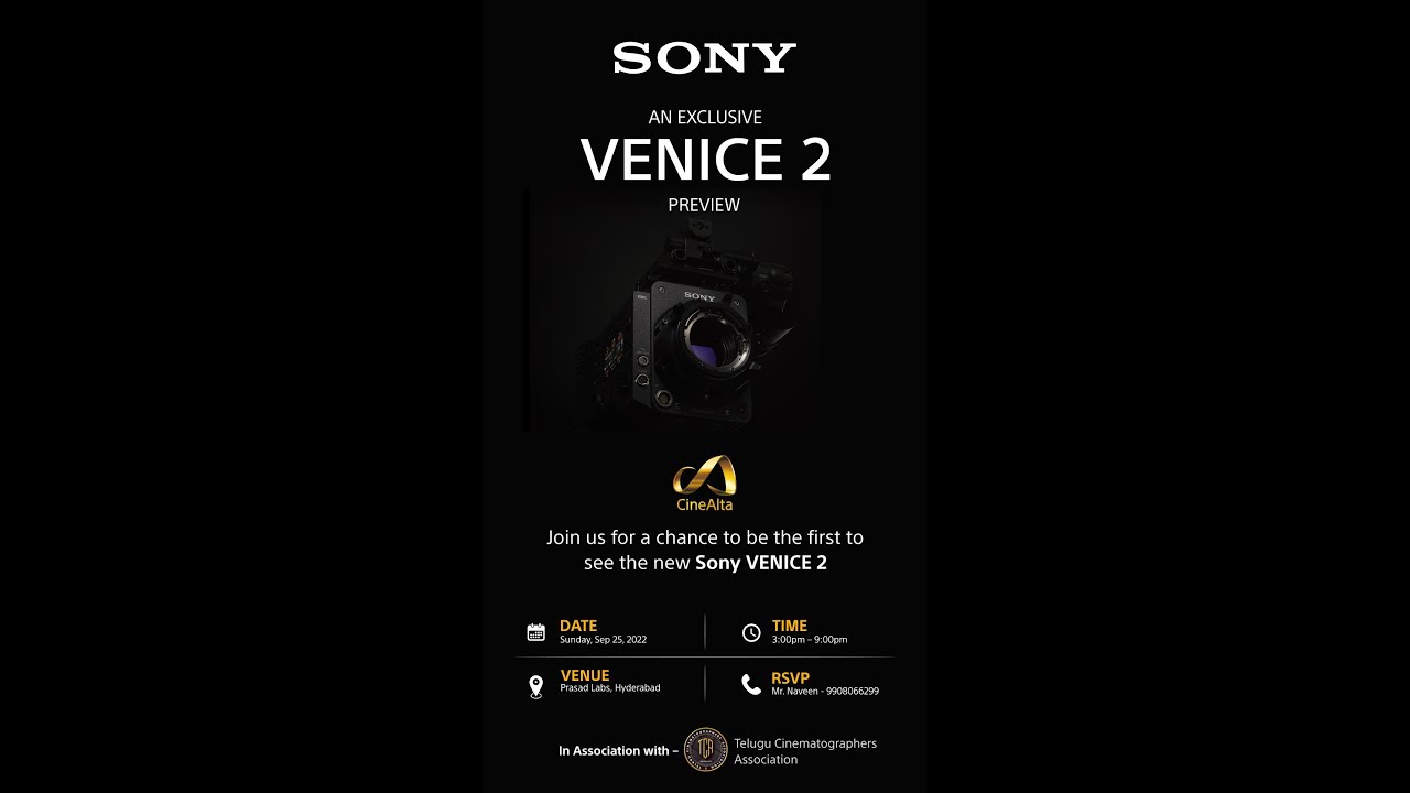 Sony Cinema line Venice2  Preview launch Event at Prasad Labs, Hyderabad - September 25th 2022