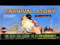 Carnival Story | Full Movie | Anne Baxter | Steve Cochran | Lyle Bettger