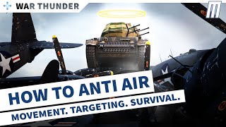 War Thunder Beginner's Guide to Anti Air / How to Anti Air