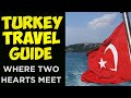 Best Places To Visit In Turkey - Travel guide