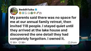 My parents said there was no space for me at our annual family retreat, then invited 118 people...