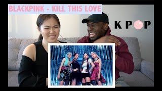 BLACKPINK - &#39;Kill This Love&#39; M/V || REACTION