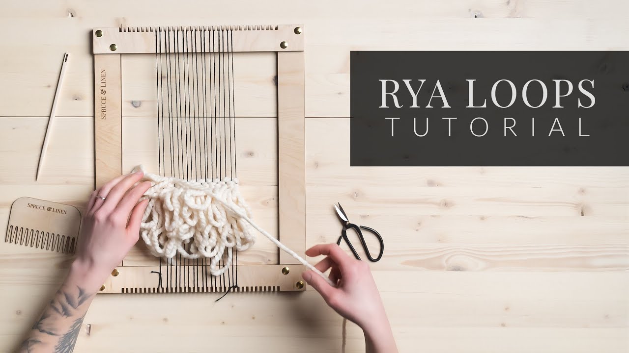 Rya Loops Weaving Tutorial [Easy Texture Technique] 