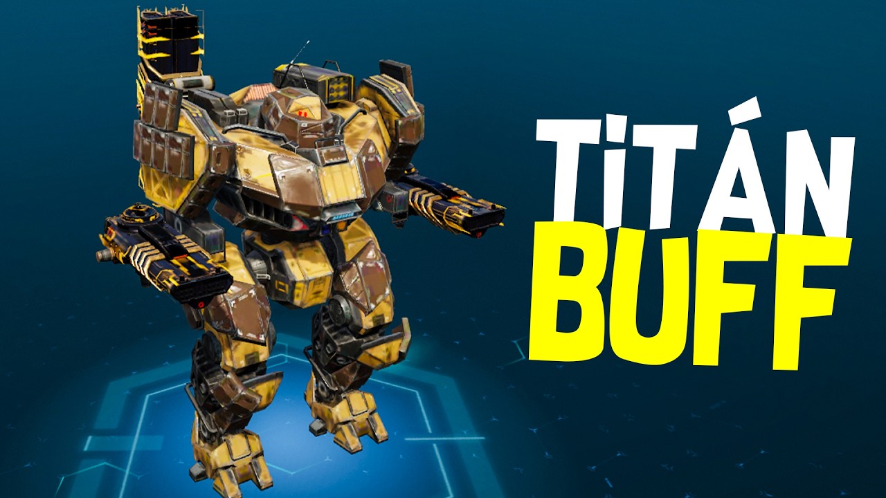 🟢 WAR ROBOTS buffeó al MEJOR TITAN