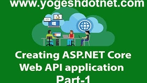 ASP NET Core 2 WEB API  Introduction and Implementation | Hindi | Part 1