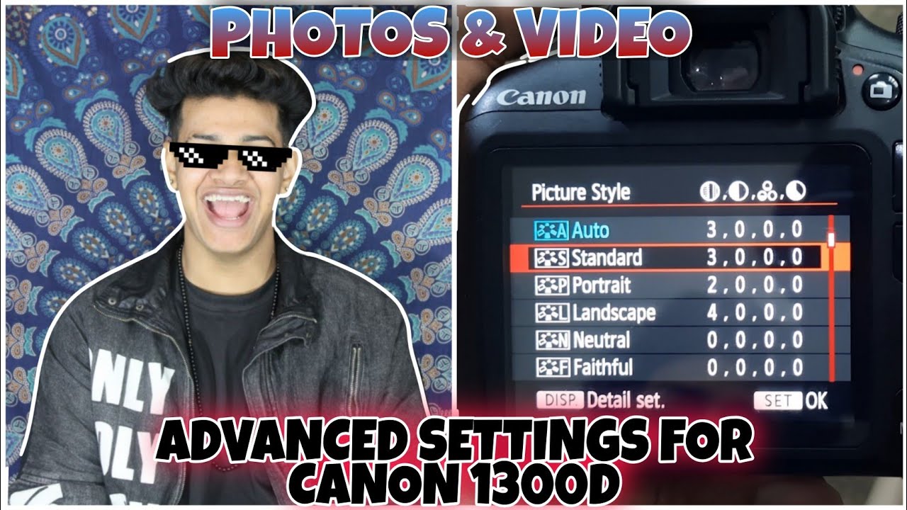 CANON 1300D BEST SETTINGS FOR PHOTOS & VIDEOS | 1300D BASIC KNOWLEDGE ...