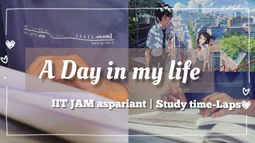 Study Vlog 📚📑 - A day in my life as a IIT JAM aspariant | study Time-lapse ⏳|