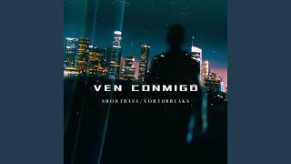 VEN CONMIGO