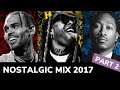 Nostalgic Mix 2017 (Part 2) | Best Hip Hop R&B Dancehall Songs | DJDCMIXTAPES